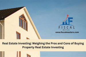 Real Estate Investing Weighing the Pros and Cons