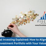 Ethical Investing Explained: How to Align Your Investment Portfolio with Your Values